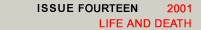 Log 14 - Life and Death