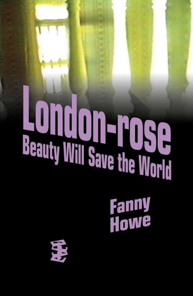 London-Rose | Beauty Will Save the World