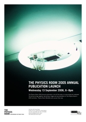 The Physics Room Annual 2005 Publication Launch